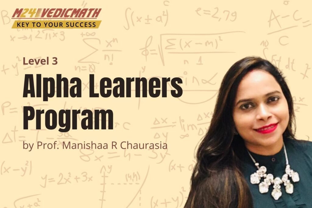 Learn Vedic Maths online in Hindi Alpha Learners Program - Level 3